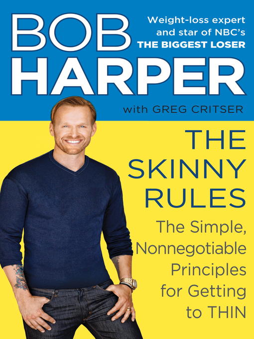 Title details for The Skinny Rules by Bob Harper - Available